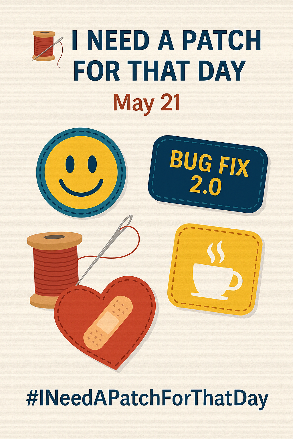 I Need A Patch For That Day